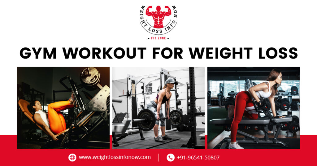 Gym Workout For Weight Loss