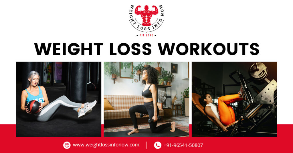 Weight Loss Workouts